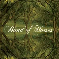 Band Of Horses : Everything All the Time